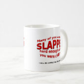 強烈なしばき Funny Mug コーヒーマグカップ (正面右)