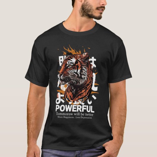 強烈なトラの精神 - 強さ、希望、幸福 Tシャツ (正面)
