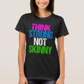 強考えいNot Skinny感動的フィットネス Tシャツ (正面)