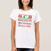 強迫性クリスマス障害 - 面白いTシャツギフト Tシャツ (正面)