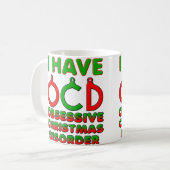 強迫性クリスマス障害 OCD ジョーク マグカップ (正面左)