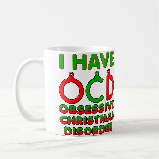 強迫性クリスマス障害 OCD ジョーク マグカップ (左)