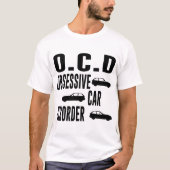 強迫性自動車障害 Tシャツ (正面)