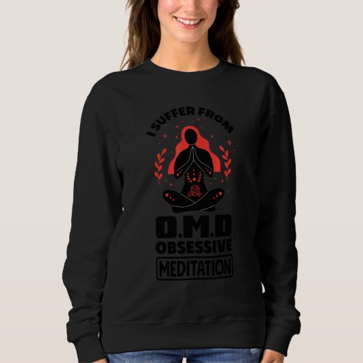 強迫瞑想障害 Omd に苦しむ M スウェットシャツ (正面)