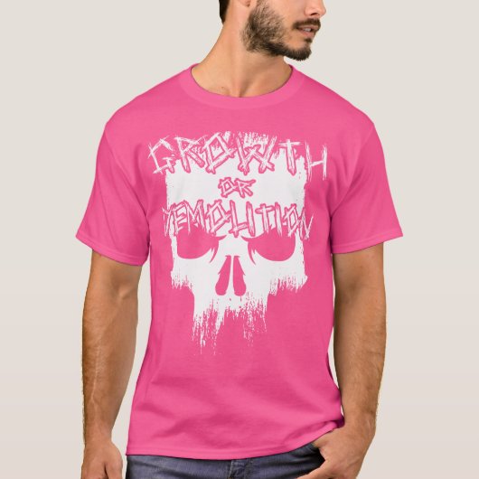 強靭な衣装の成長または解体ボディビル Tシャツ (正面)