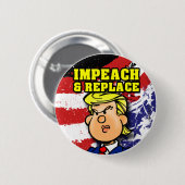 弾劾し、取り替えて下さい 缶バッジ (正面&裏面)