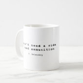 弾薬が必要な乗り物は要らない コーヒーマグカップ (正面左)