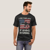 弾薬の不足は不安だ AR15 USA フラ Tシャツ (正面フル)