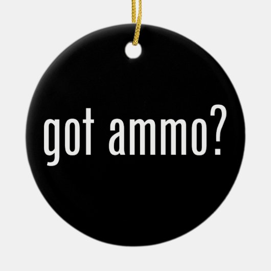 弾薬得は？ – 側面独身の付き セラミックオーナメント (正面)