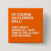 当然ゲイは十分.png服を着せます 缶バッジ (正面)