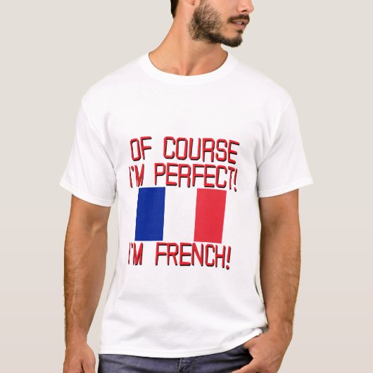 当然im完全なim FRENCH.png Tシャツ (正面)