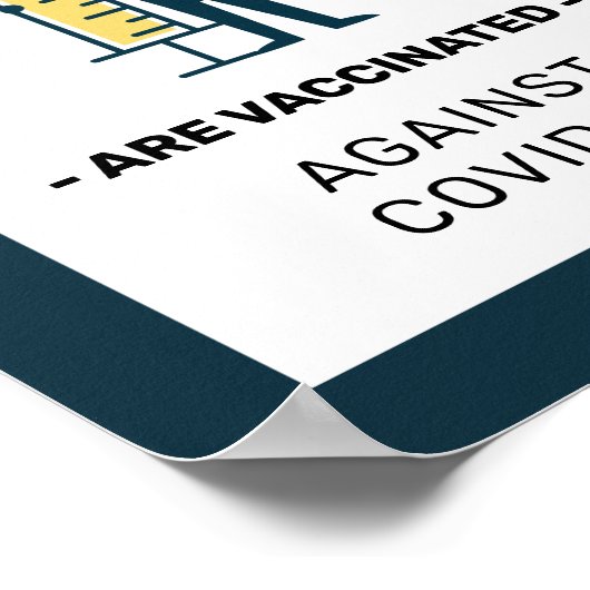 当社の全従業員はワクチン接種済み タイポグラフィ ティール ポスター (角)