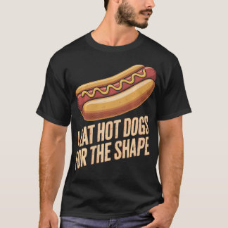 形がかわいいからホットドッグを食べる 面白いデザイン Tシャツ