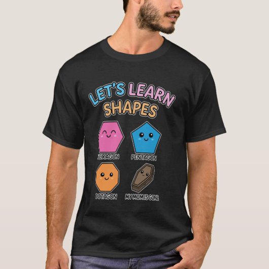 形を学ぼう 六角形 五角形 八角形 Tシャツ (正面)