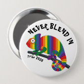彩虹カメレオン プライド Never Blend In 缶バッジ (正面&裏面)