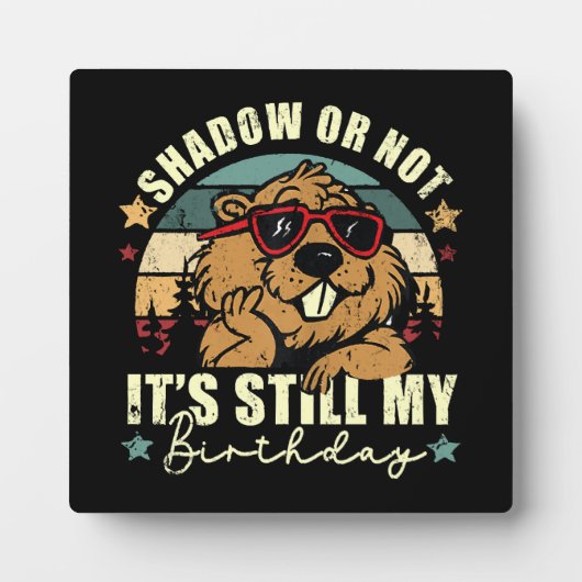 影がどうこうなんて関係なく私の誕生日 フォトプラーク (正面)