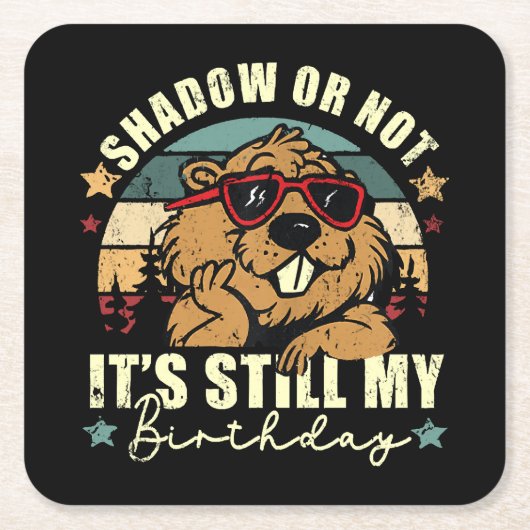 影でも私の誕生日でもない スクエアペーパーコースター (正面)