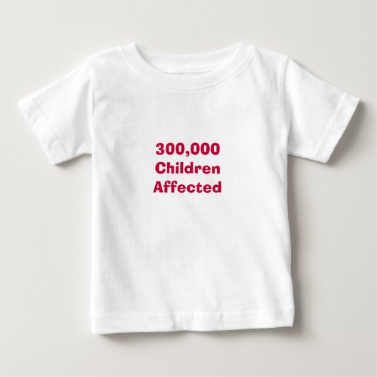 影響される300,000人の子供 ベビーTシャツ (正面)