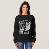 役人は夜明けのスエットシャツ-傷--を恐れていません スウェットシャツ (正面フル)