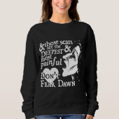 役人は夜明けのスエットシャツ-傷--を恐れていません スウェットシャツ (正面)