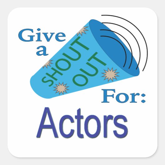 役者を声高に叫ぶ スクエアシール (正面)