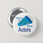 役者を声高に叫ぶ 缶バッジ (正面&裏面)