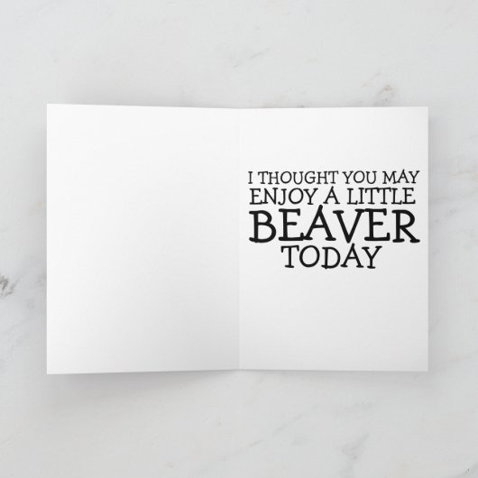 彼おもしろいのための汚いビーバーカード、任意の大事な行事 カード (内部)