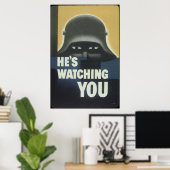 彼があなたを見ているアメリカの第2次世界大戦プロパガンダポスター ポスター (ホームオフィス)