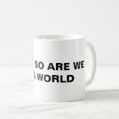 彼がそうであるように、我々もこの世にいる コーヒーマグカップ (正面右)