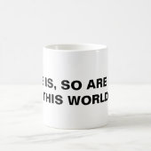 彼がそうであるように、我々もこの世にいる コーヒーマグカップ (中央)