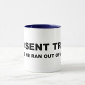 彼がイナゴから出た走ため、神は切り株を送った マグカップ (中央)