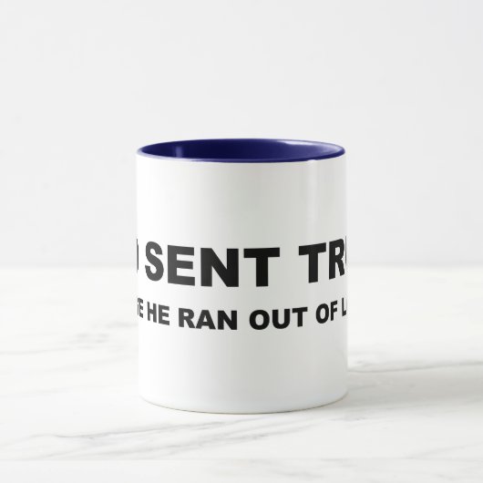 彼がイナゴから出た走ため、神は切り株を送った マグカップ (中央)