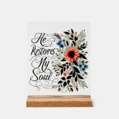 彼が私の魂のフローラを回復する アクリルサイン (正面)