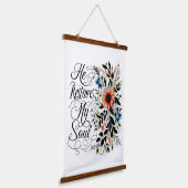 彼が私の魂のフローラを回復する 吊り下げ型タペストリー (傾斜あり)
