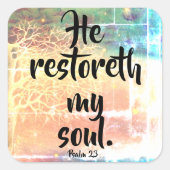 彼が私の魂を復元します詩編23クリスチャンのステッカー スクエアシール (正面)