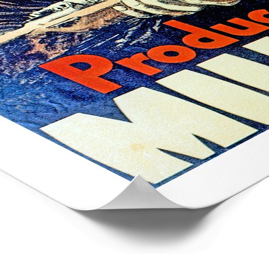 彼のためにもっとミルクを作る ポスター (角)