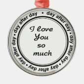 彼のためにロマンチック、彼女、私はあなたを愛している メタルオーナメント (正面)