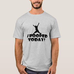 彼のためのおもしろいなギフト今日I POOPEDの灰色のTシャツ Tシャツ