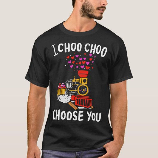 彼のためのバレンタイン服I Choo Chooあなたを選択 Tシャツ (正面)