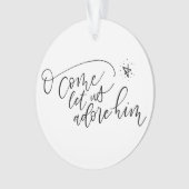 彼のア来クリルオーナメントを崇拝しよう オーナメント (正面)