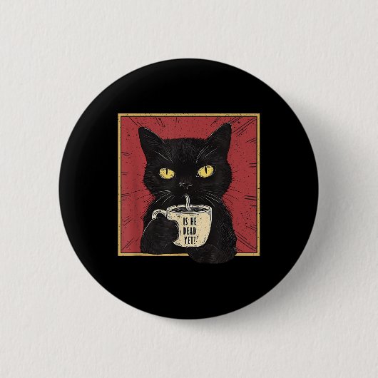 彼のヴィンテージはまだ死んでいおもしろいるか 缶バッジ (正面)
