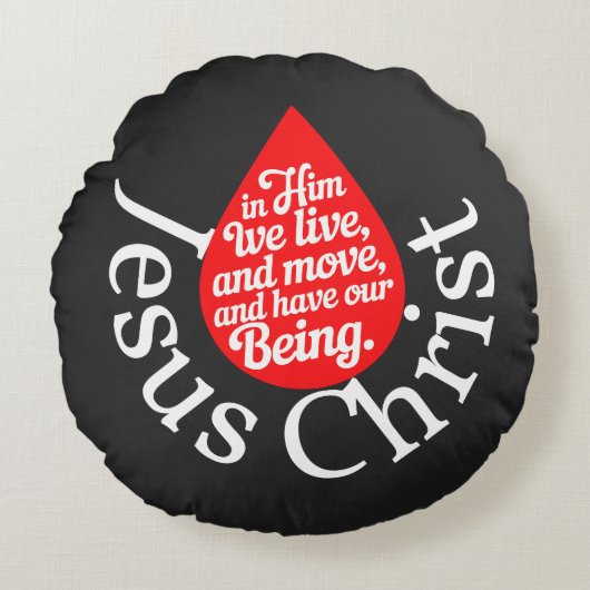 彼の中で我々は生き、動き、我々の存在を得る ラウンドクッション (正面)