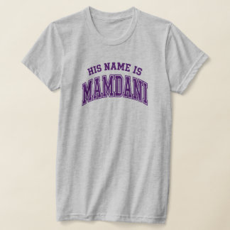 彼の名前はゾーラン・マムダニ メメ ニューヨーク市長 Tシャツ