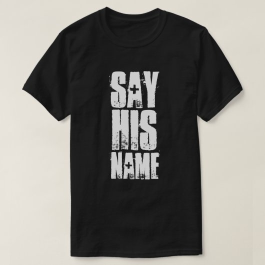 彼の名前を言う Tシャツ (デザイン正面)
