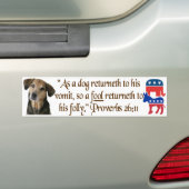 彼の吐物への犬のreturnethとして。 2党システム バンパーステッカー (車上)