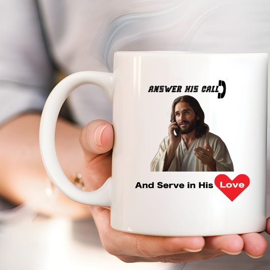 彼の呼び出しに答え、愛のクリスチャンに仕える コーヒーマグカップ