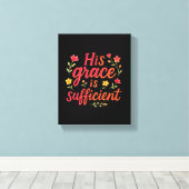 彼の恩寵は充分なり キャンバスプリント (インサイチュ (ウッドフロア))