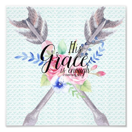 彼の恵みは十分である： 2コリント12:9 フォトプリント            (正面)