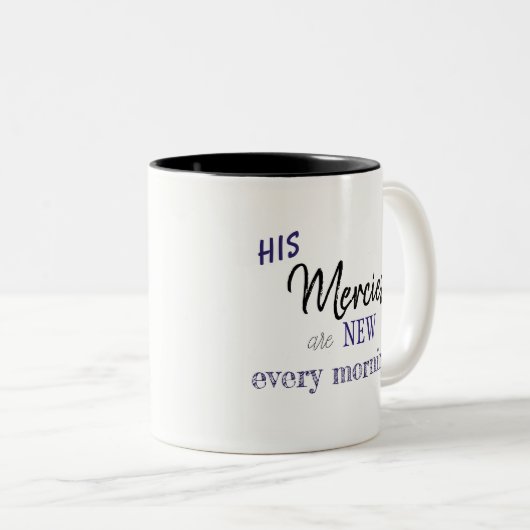 彼の慈悲は新しい毎朝のマグです ツートーンマグカップ (正面右)