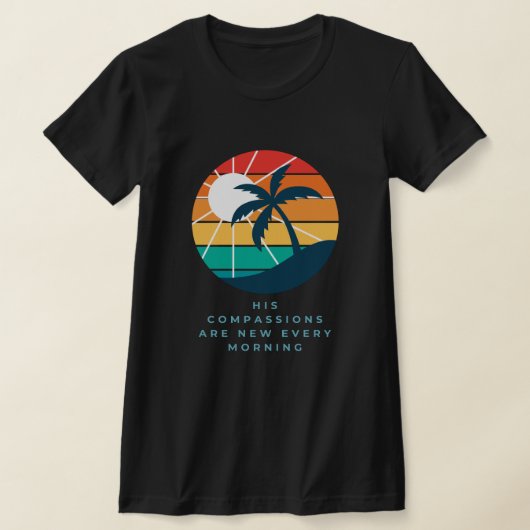 彼の憐れみは朝ごとに新しい Tシャツ (レイダウン)